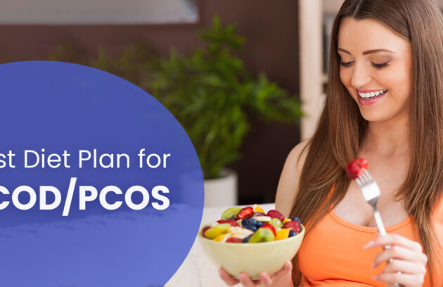 Diet Plan for PCOD and PCOS