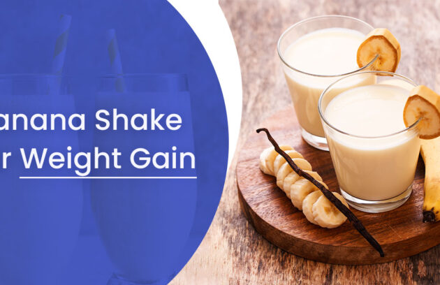 Banana Shake for Weight Gain