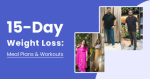 How to Lose Weight in 15 Days: Meal Plans and Workouts