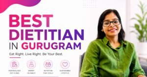 Best Online Dietitian for Gurugram: Personalized Diet Plans from the Comfort of Your Home
