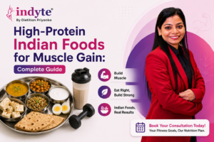 High-Protein Indian Foods for Muscle Gain: Complete Guide